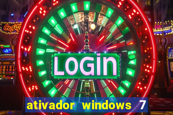 ativador windows 7 32 bits